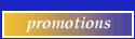 Promotions